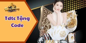 tdtc tặng code 2025